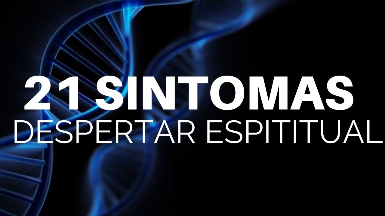 21 Sintomas Do Despertar Espiritual - Ativação do Terceiro Olho