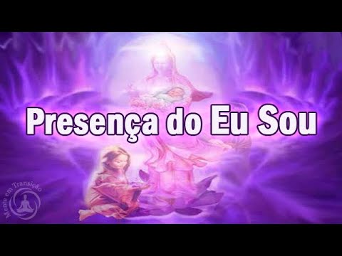 A Divina Presença do EU SOU - Ativação do Terceiro Olho