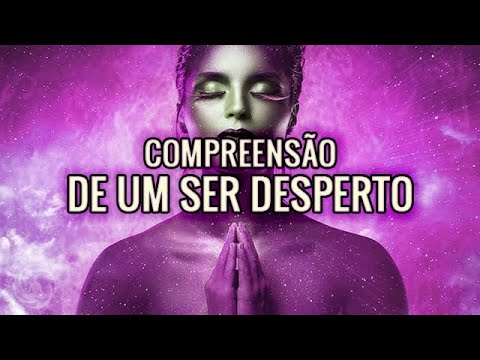 Compreensão De Um Ser Desperto - Mudanças Após o Despertar - Ativação do Terceiro Olho