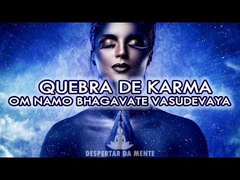 Mantra Para Quebra dos Karmas, Remover Ego e Conectar ao Poder Divino - Ativação do Terceiro Olho