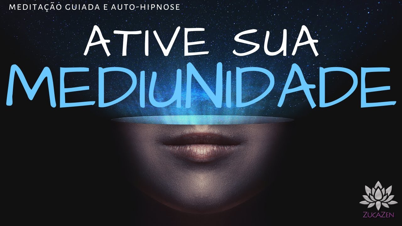Meditação Guiada Para Ativar a Mediunidade - Ativação do Terceiro Olho
