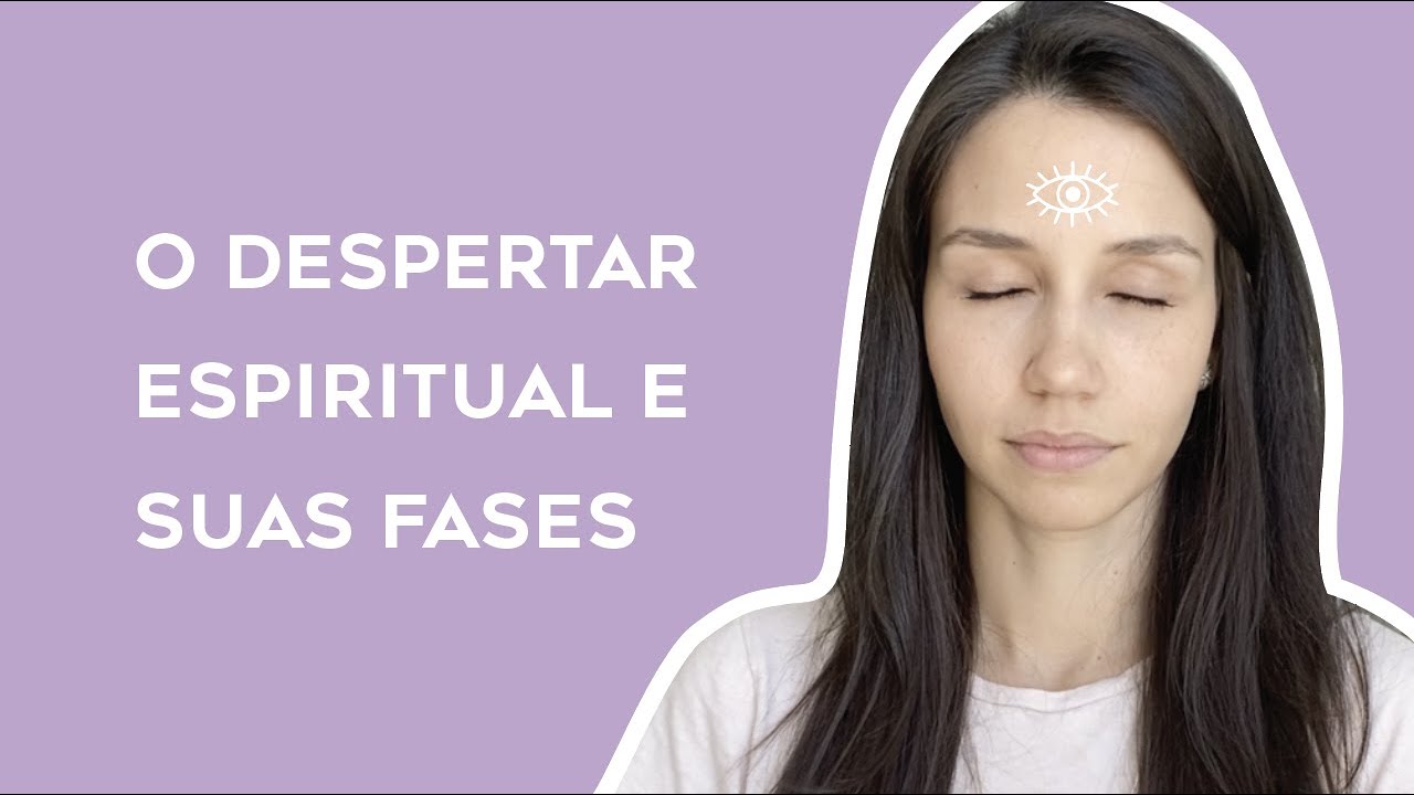 O Despertar Espiritual e Suas Fases - Ativação do Terceiro Olho