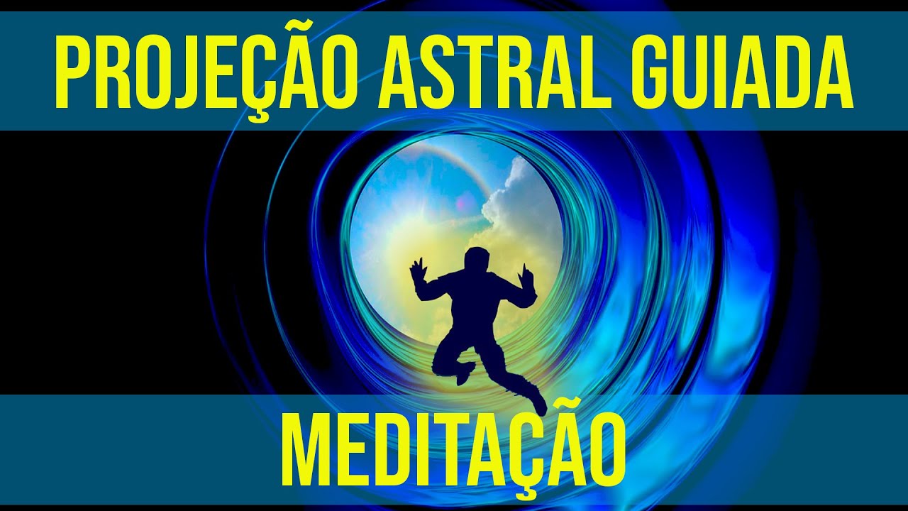 Projeção Astral Guiada - Saia do Corpo Imediatamente - Ativação do Terceiro Olho